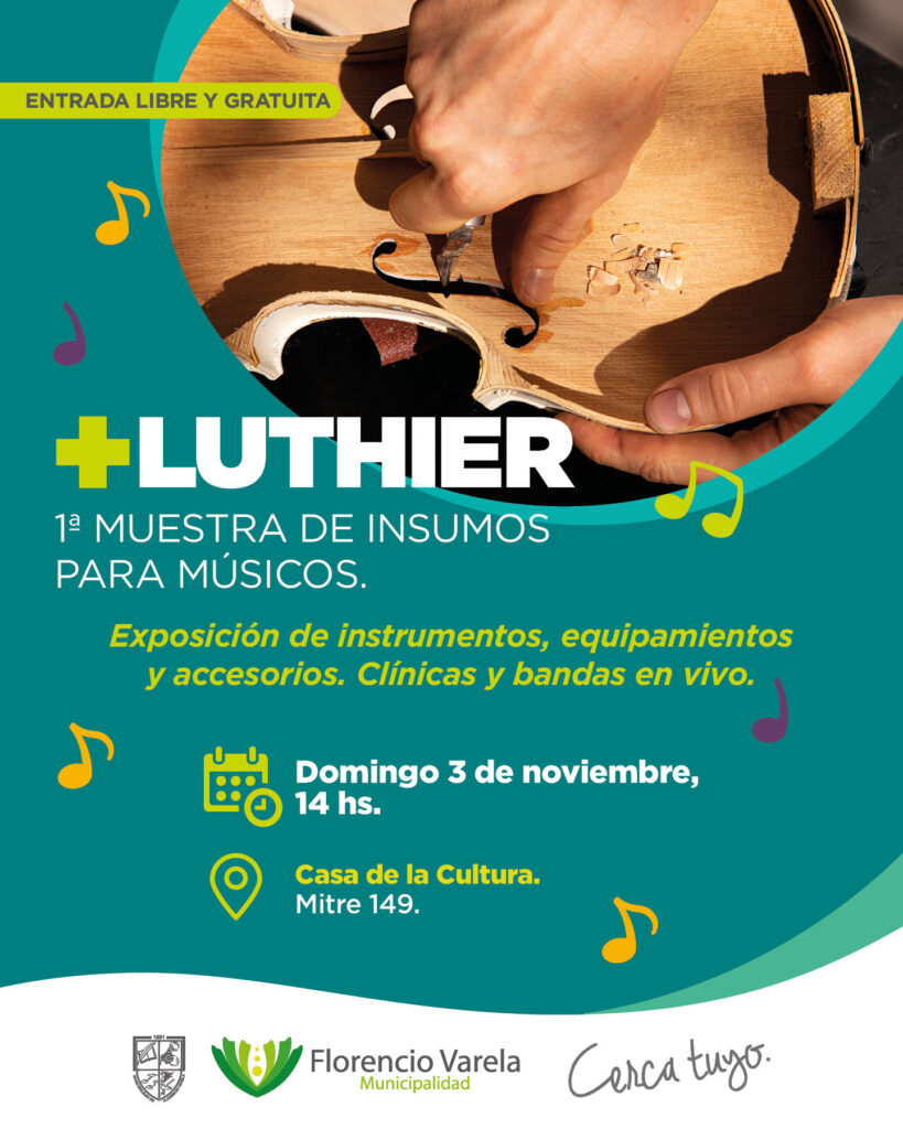 +LUTHIER: PRIMERA MUESTRA DE INSUMOS MUSICALES EN LA CASA DE LA CULTURA DE VARELA