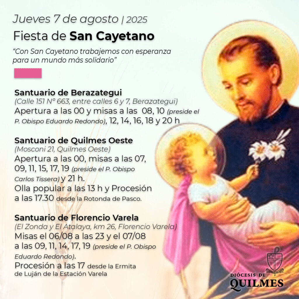 FIESTA DE SAN CAYETANO EN LOS SANTUARIOS DE LA DIÓCESIS