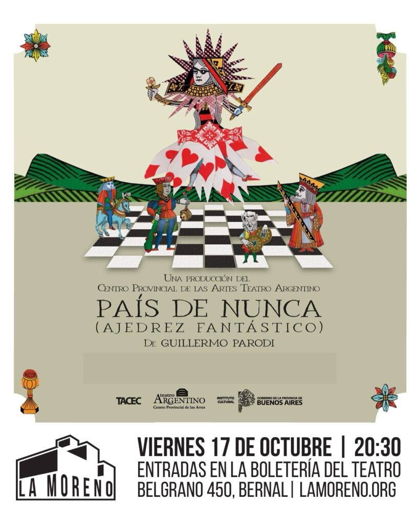 VUELVE EL TEATRO: PAÍS DE NUNCA EN LA MORENO DE BERNAL