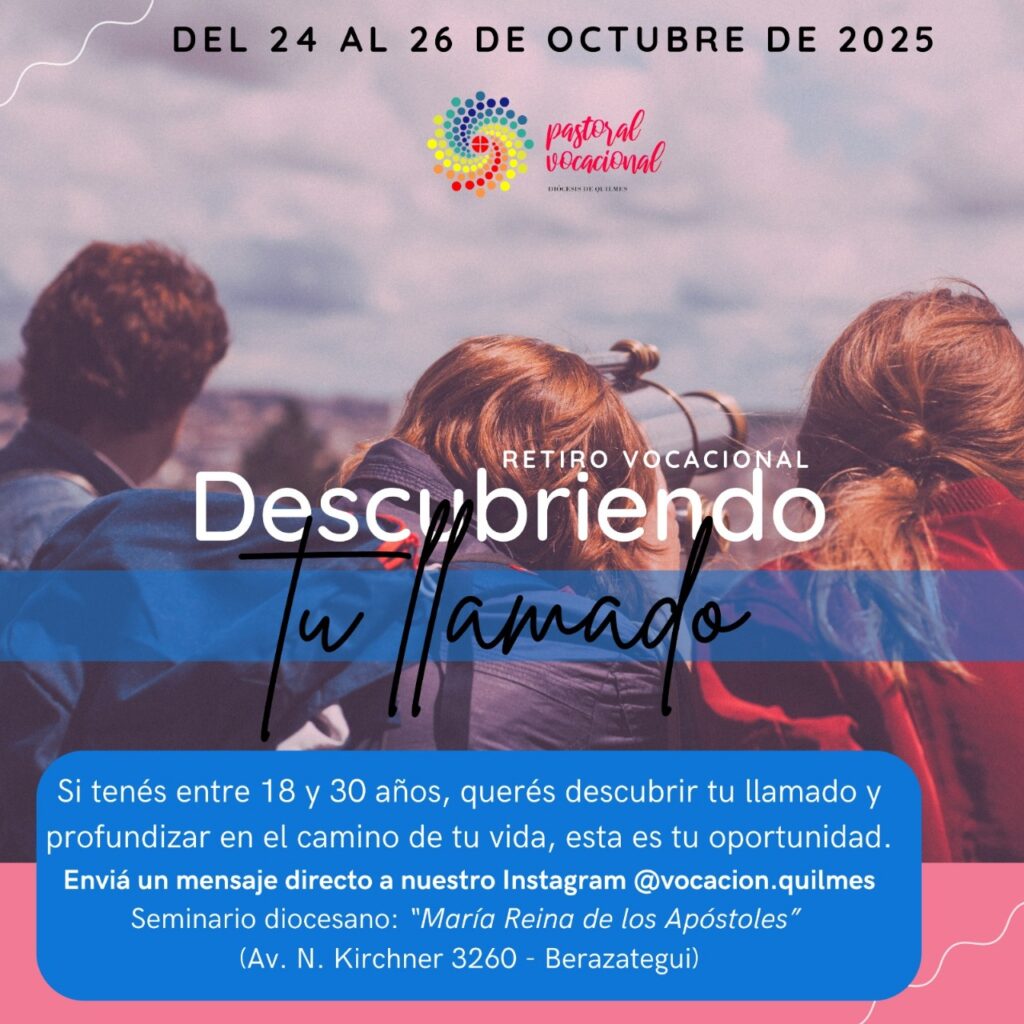 RETIRO VOCACIONAL PARA JÓVENES DE 18 A 30 AÑOS