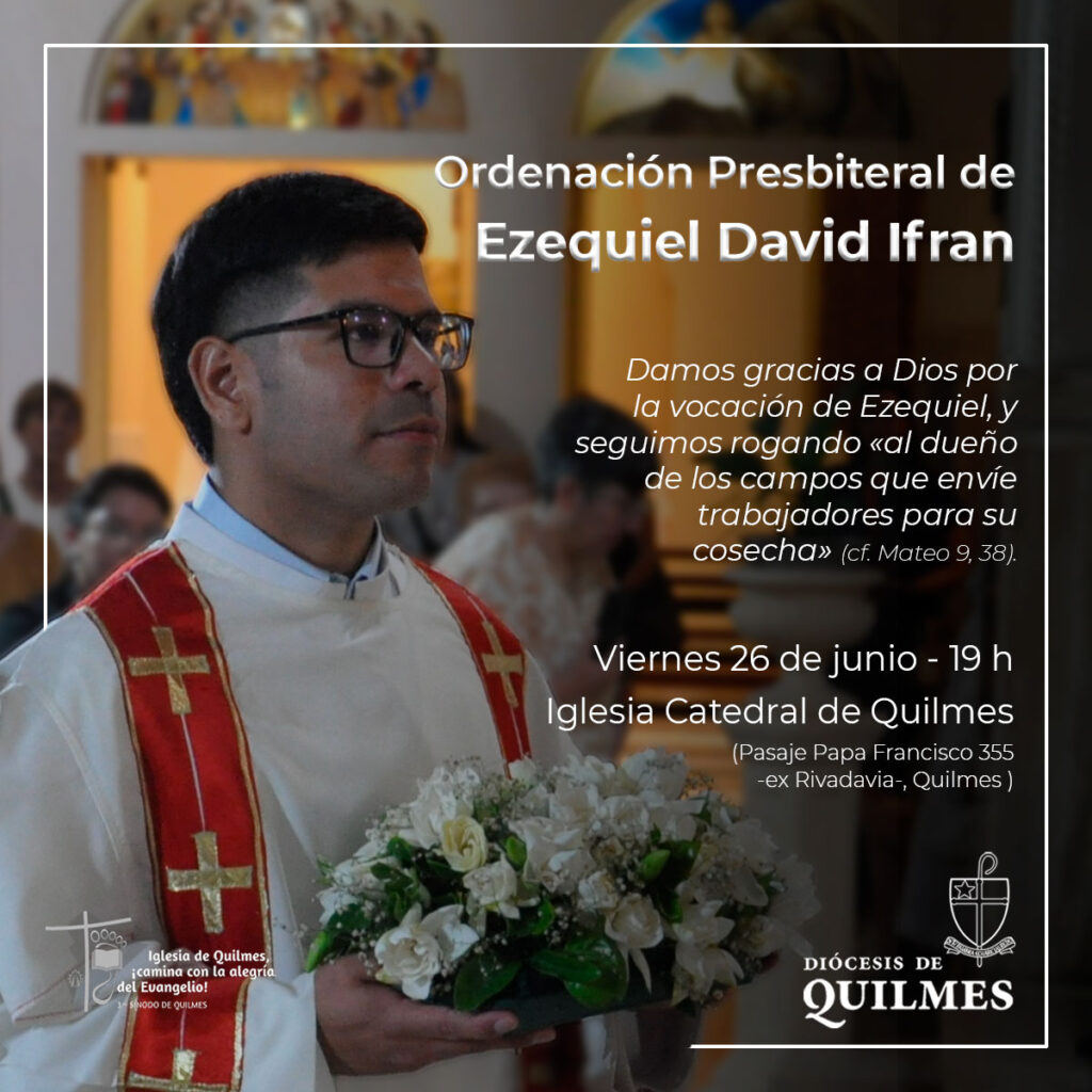 ORDENACIÓN SACERDOTAL DE EZEQUIEL DAVID IFRAN